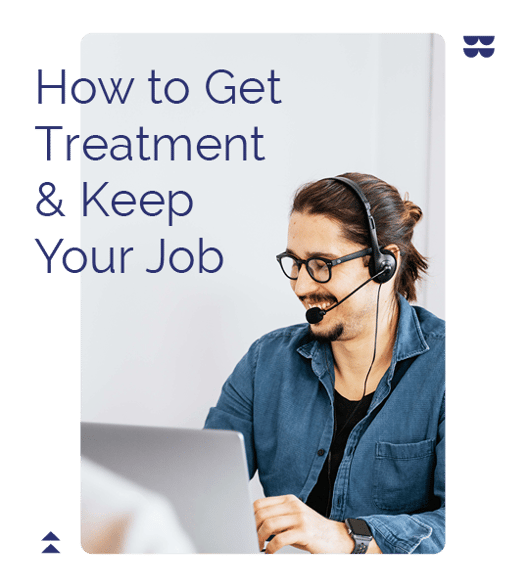 How to Get Treatment & Keep Your Job-1